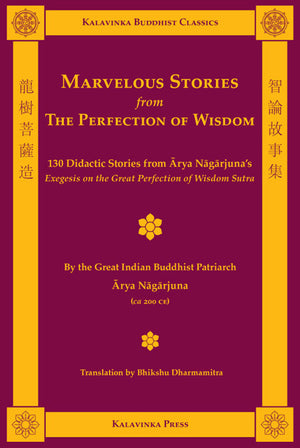 Marvelous Stories from the Perfection of Wisdom