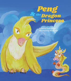 Peng & the Dragon Princess