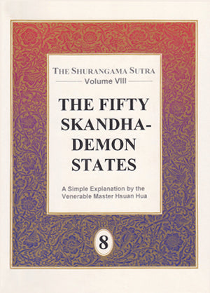 The Shurangama Sutra: The Fifty Skandha-Demon States