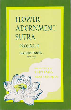 Flower Adornment (Avatamsaka) Sutra Prologue (one set of four volumes)