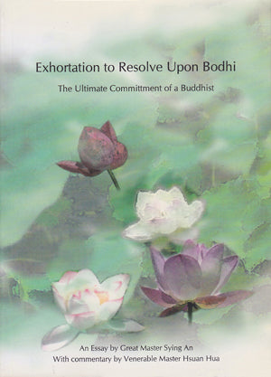 Exhortation to Resolve Upon Bodhi