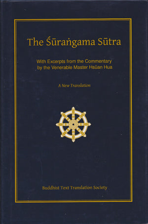 The Surangama Sutra – Buddhist Text Translation Society
