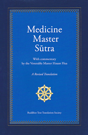 Medicine Master Sutra