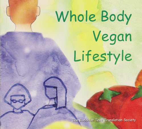 Whole Body Vegan (Small Illustration Booklet)