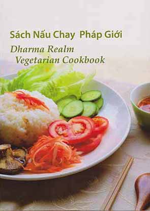 Dharma Realm Vegetarian Cookbook  Sách Nấu Chay Pháp Giới